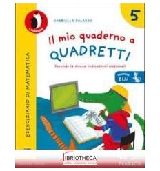 MIO QUADERNO QUADRETTI 5 NO COLORI