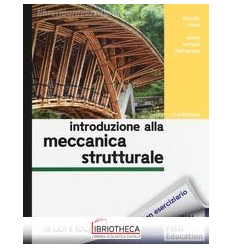 INTRODUZIONE ALLA MECCANICA STRUTTURALE. CON AGGIORN