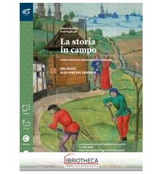 STORIA IN CAMPO 2 ED. MISTA