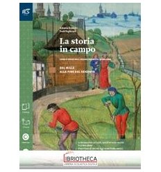 STORIA IN CAMPO 2 ED. MISTA