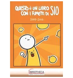 QUESTO E' UN LIBRO CON I FUMETTI DI SIO VOL 1