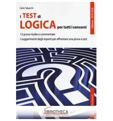 TEST DI LOGICA PER TUTTI I CONCORSI (I)