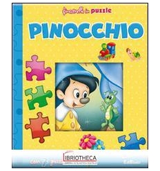 PINOCCHIO. FINESTRELLE IN PUZZLE. EDIZ. ILLUSTRATA