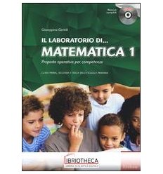 LABORATORIO DI... MATEMATICA. PROPOSTE OPERATIVE PER