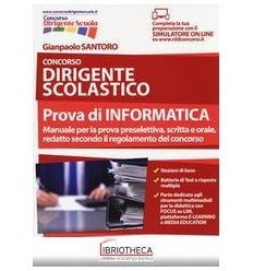 CONCORSO DIRIGENTE SCOLASTICO - PROVA DI INFORMATI