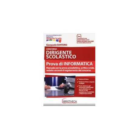 CONCORSO DIRIGENTE SCOLASTICO - PROVA DI INFORMATI