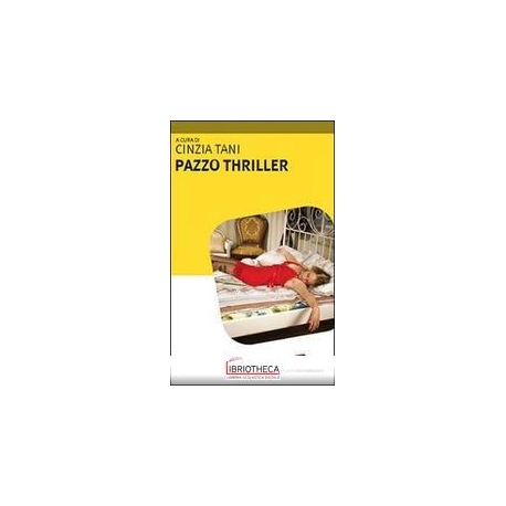 PAZZO THRILLER