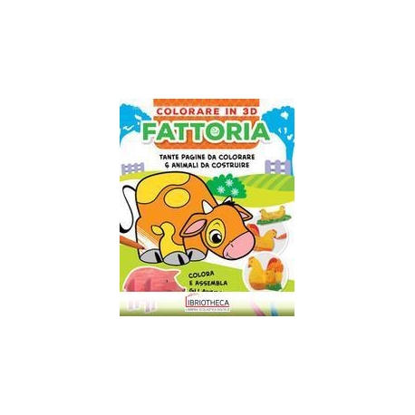 COLORARE IN 3D - FATTORIA