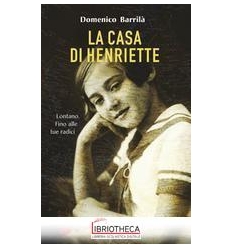 CASA DI HENRIETTE. LONTANO. FINO ALLE TU
