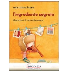 L'INGREDIENTE SEGRETO