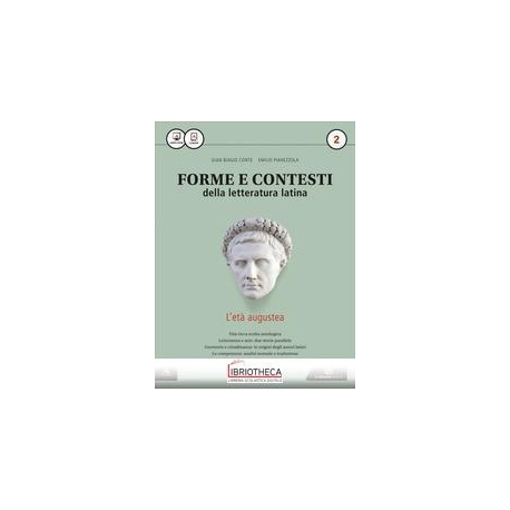 FORME E CONTESTI DELLA LETTERATURA LATINA 2 ED. MISTA