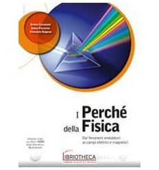 PERCHE DELLA FISICA ED. MISTA