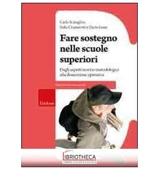 FARE SOSTEGNO NELLE SCUOLE SUP