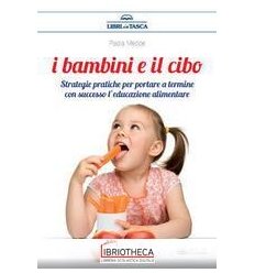 BAMBINI E IL CIBO