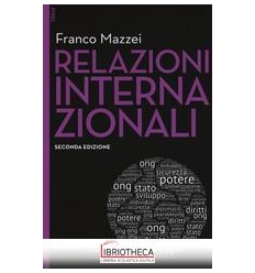 RELAZIONI INTERNAZIONALI. CON E-BOOK. CON AGGIORNAME