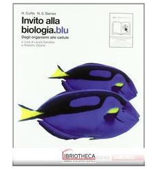 INVITO ALLA BIOLOGIA ED. BLU