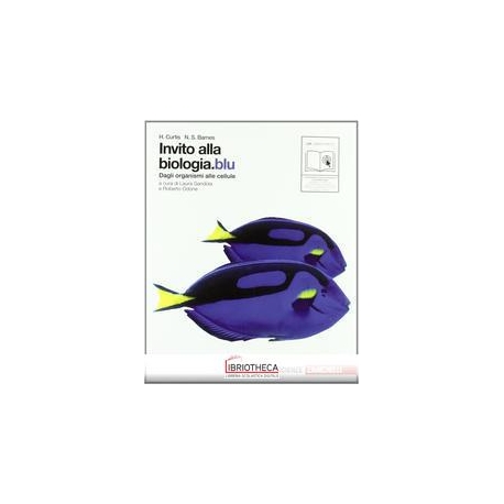 INVITO ALLA BIOLOGIA ED. BLU