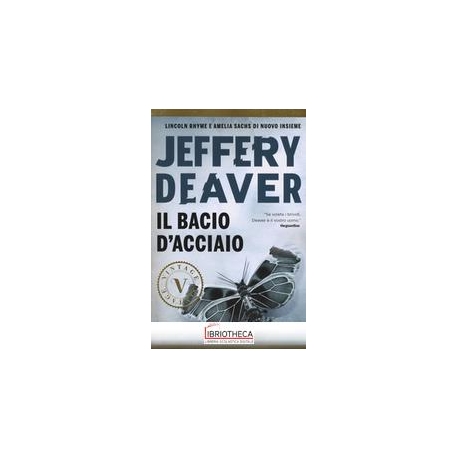 IL BACIO D'ACCIAIO VINTAGE