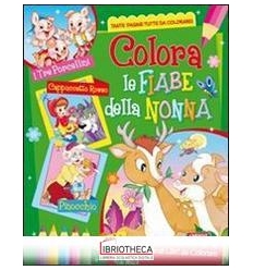 COLORA LE FIABE DELLA NONNA