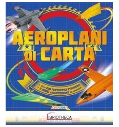 AEROPLANI DI CARTA