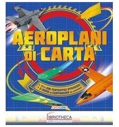 AEROPLANI DI CARTA
