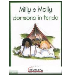 MILLY E MOLLY DORMONO IN TENDA. MILLY E MOLLY. VOL.