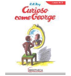 CURIOSO COME GEORGE II