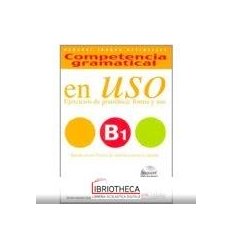 COMPETENCIA GRAMATICAL EN USO V.E. B1