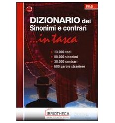 DIZIONARIO DEI SINONIMI E CONTRARI... IN TASCA