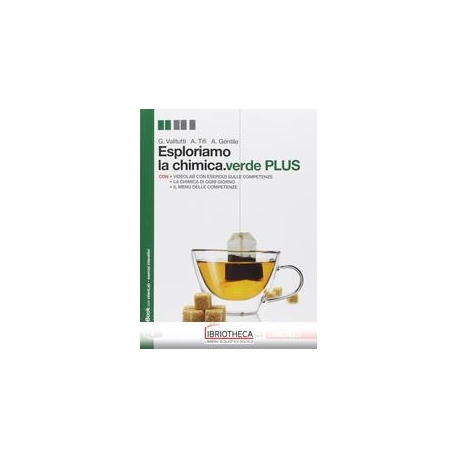 ESPLORIAMO LA CHIMICA ED. VERDE PLUS ED. MISTA