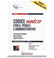 CODICE UNICO - CIVILE, PENALE E AMMINISTRATIVO - SCR