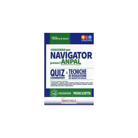 CONCORSO PER NAVIGATOR PRESSO L'ANPAL - QUIZ E TECNI