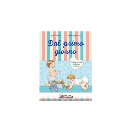 DAL PRIMO GIORNO (ED. LUSSO)