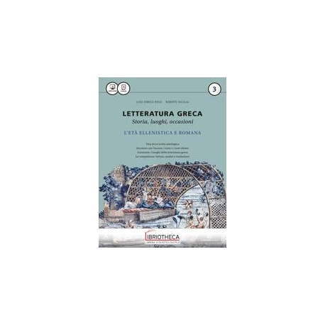 LETTERATURA GRECA STORIA LUOGHI OCCASIONI 3 ED. MISTA