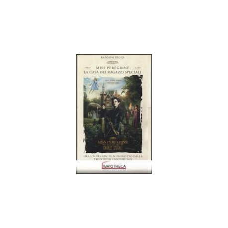 MISS PEREGRINE - LA CASA DEI RAGAZZI SPECIALI