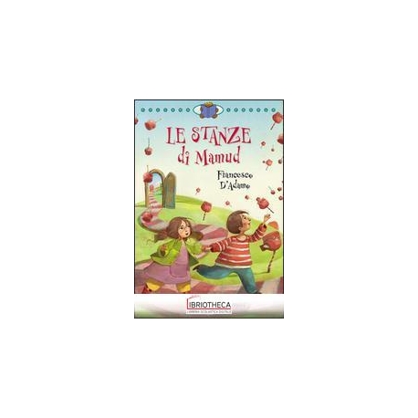 LE STANZE DI MAMUD