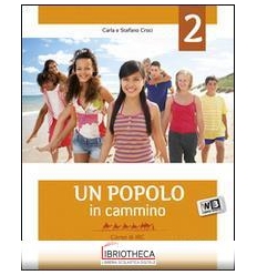 POPOLO IN CAMMINO. CON ESPANSIONE ONLINE. PER LA SCU