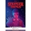 STRANGER THINGS. IL SOTTOSOPRA