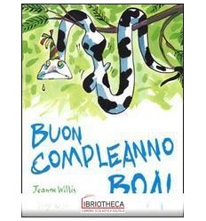 BUON COMPLEANNO BOA! EDIZ. ILLUSTRATA