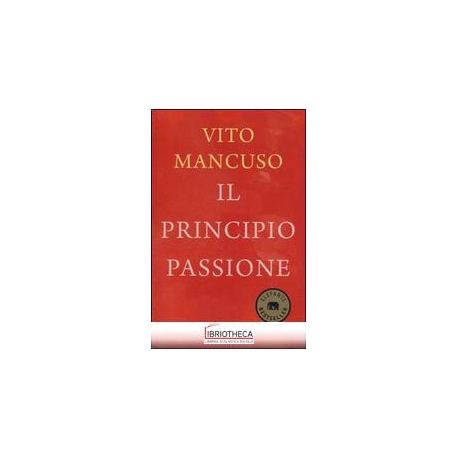 IL PRINCIPIO PASSIONE