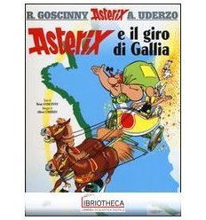 ASTERIX E IL GIRO DI GALLIA. VOL. 5