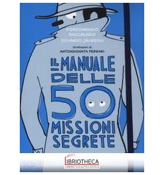 MANUALE DELLE 50 MISSIONI SEGRETE PER SOPRAVVIVERE N