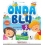 ONDA BLU 2