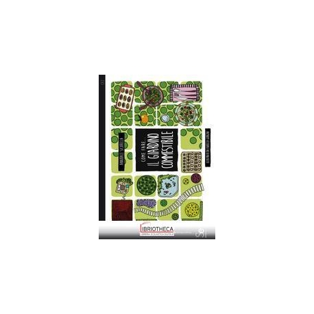 SE/CF2 COME FARE... IL GIARDINO COMMESTI