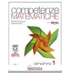 COMPETENZE MATEMATICHE 1 ED. MISTA