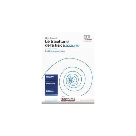 TRAIETTORIE DELLA FISICA.AZZURRO SECONDA ED. ED. MISTA