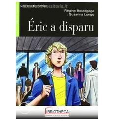 ERIC A DISPARU A1 ED. MISTA