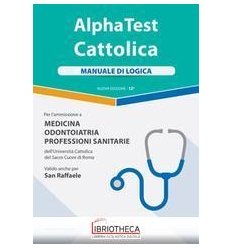ALPHA TEST CATTOLICA MANUALE DI LOGICA