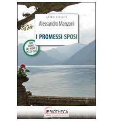 PROMESSI SPOSI. EDIZ. INTEGRALE. CON SEGNALIBRO (I)