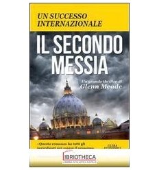 SECONDO MESSIA (IL)